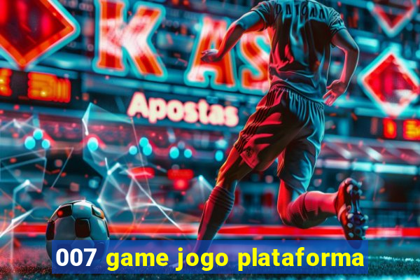 007 game jogo plataforma